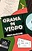 Grama de Vidro (Portuguese Edition)