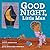 Good Night, Little Man: A Delightful Bedtime Adventure With Little Man and Sheep-Sheep