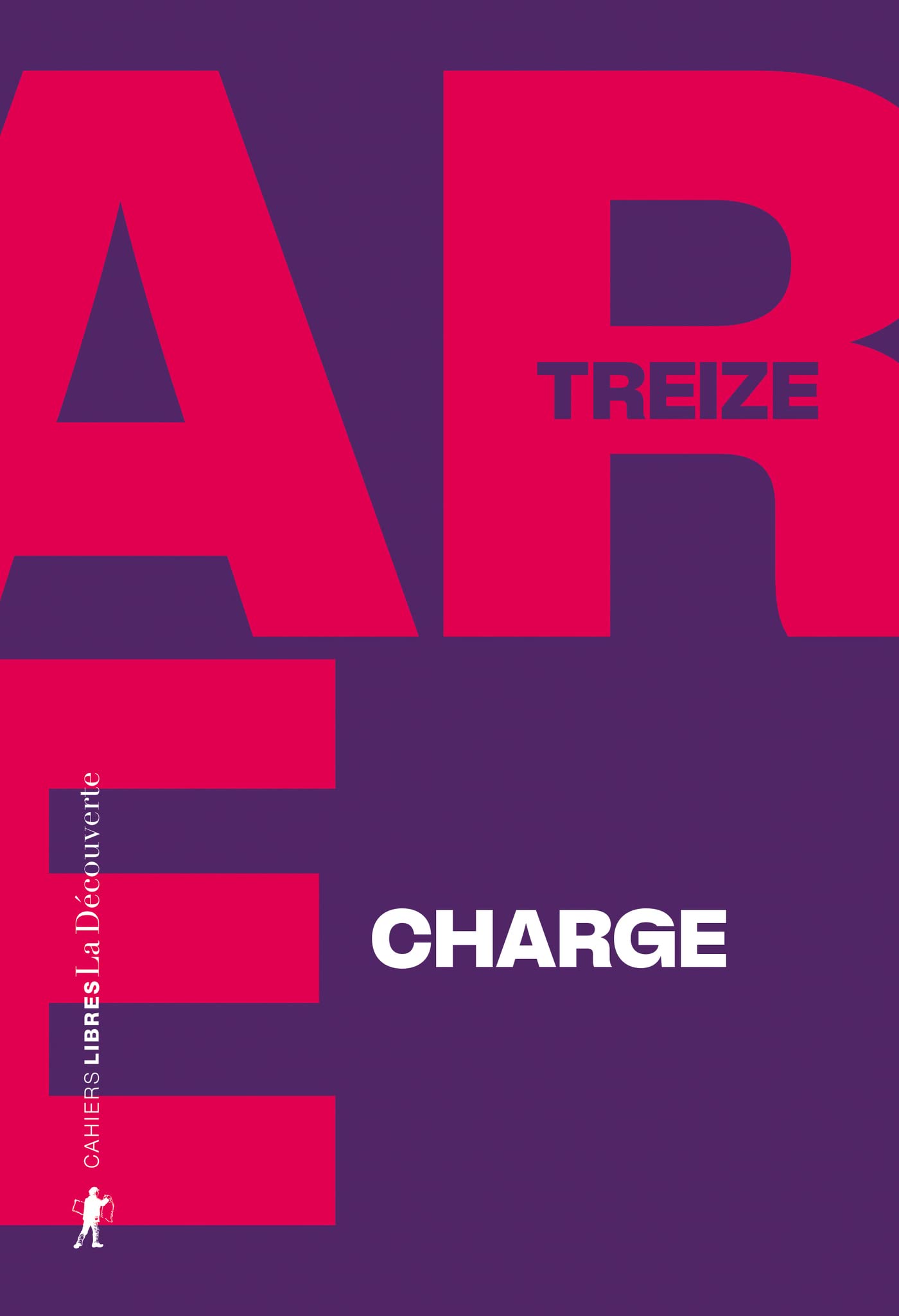 Charge - J'ouvre le huis clos psychiatrique (Cahiers libres) (French Edition)