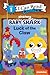 Baby Shark: Luck of the Cla...