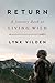 Return: A Journey Back to L...