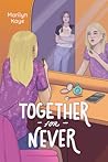 Together For Never by Marilyn Kaye Together For Never by Marilyn Kaye
