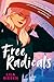 Free Radicals by Lila Riesen