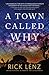 A Town Called Why