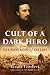 Cult of a Dark Hero: Nicholson of Delhi