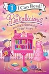 Pinkalicious and the Pinkamazing Little Library (I Can Read Level 1)