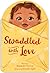 Swaddled with Love