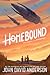 Homebound: An Epic Middle Grade Sci-Fi Adventure About a Quest to Find a Missing Father and Save the Galaxy for Children (Ages 8-12) (The Icarus Chronicles, 2)