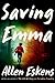 Saving Emma (Boady Sanden, #2)
