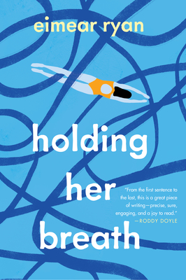 Holding Her Breath: A Witty Coming-of-Age Novel of a Secret Relationship, a Famous Poet, and Family Secrets