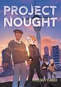 Project Nought: A Graphic Novel
