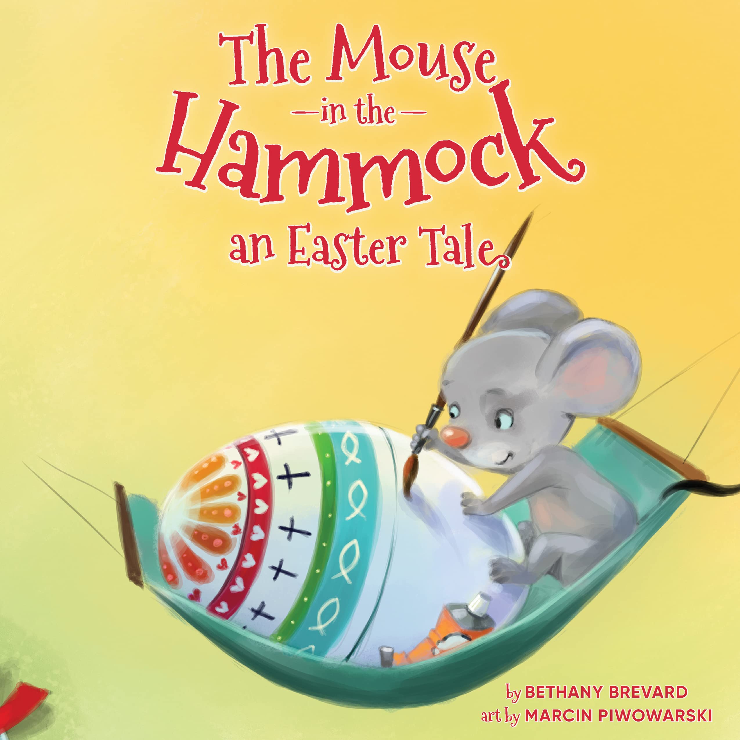 The Mouse in the Hammock, an Easter Tale (Kindle Edition)