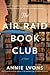 The Air Raid Book Club