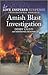 Amish Blast Investigation