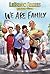 We Are Family