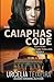 The CAIAPHAS CODE: An Alex Hunt Adventure Thriller