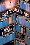 The Cartographers by Peng Shepherd