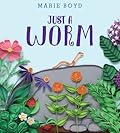 Just a Worm