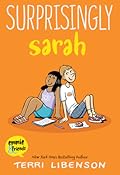 Surprisingly Sarah (Emmie & Friends #7)
