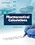 Pharmaceutical Calculations for Pharmacy Technicians