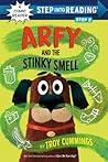 Arfy and the Stinky Smell (Step into Reading)