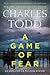 A Game of Fear: A Novel (Inspector Ian Rutledge Mysteries, 24)
