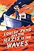 Louisa June and the Nazis in the Waves
