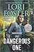 The Dangerous One (Osborn Brothers, 1) by Lori Foster