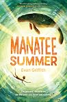 Manatee Summer: A...