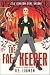 The Fae Keeper (Witch King #2)