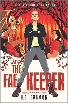 The Fae Keeper (Witch King #2)