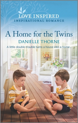 A Home for the Twins (Love Inspired)