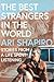 The Best Strangers in the W...