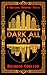 Dark All Day (The Walking S...