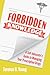 Forbidden Knowledge: A Self-Advocate's Guide to Managing Your Prescription Drugs