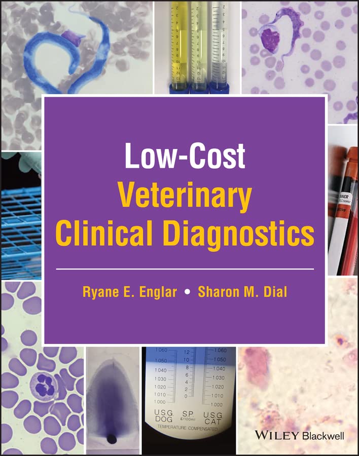 Low-Cost Veterinary Clinical Diagnostics (Kindle Edition)