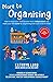 More to Organising: How to ...