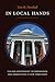 In Local Hands: Village Government Incorporation and Dissolution in New York State