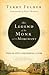 The Legend of the Monk and the Merchant by Terry Felber