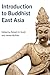 Introduction to Buddhist Ea...