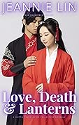 Love, Death & Lanterns