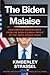 The Biden Malaise: How America Bounces Back from Joe Biden's Dismal Repeat of the Jimmy Carter Years