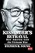 Kissinger's Betrayal by Stephen B. Young