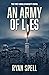 An Army of Lies: The First ...