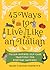 45 Ways to Live Like an Ita...