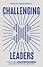 Challenging Leaders by Graham Nicholls