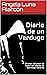 Diario de un Verdugo: Primer Volumen de Todos los planes de Santiago Geldres (Spanish Edition)