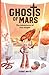 Ghosts of Mars: The Adventu...
