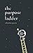 The Purpose Ladder: Poetry ...