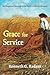 Grace for Service: An Exege...